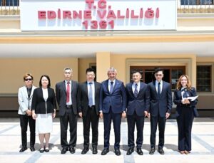 Çin Başkonsolosu Edirne Valisi’ni ziyaret etti