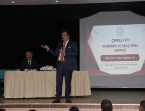 Çerkezköy’de rehberlik toplantısına İl Milli Eğitim Müdürü Yeniyol katıldı