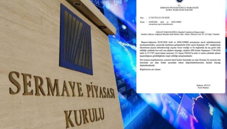 Fon soruşturmasında SPK’nın başsavcılığa gönderdiği yazı ortaya çıktı