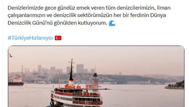 Ulaştırma Bakanı Uraloğlu, Dünya Denizcilik Günü’nü denizciler için kutladı