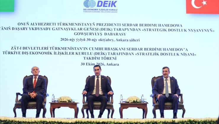 DEİK’ten Türkmenistan Cumhurbaşkanı Berdimuhammedov’a Stratejik Dostluk Nişanı