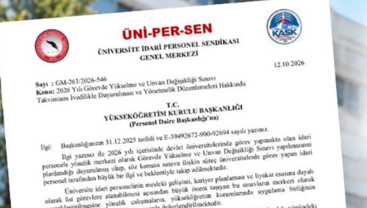 ÜNİPERSEN, YÖK’e başvurarak 2026 Görevde Yükselme sınav takvimi açıklanmasını istedi
